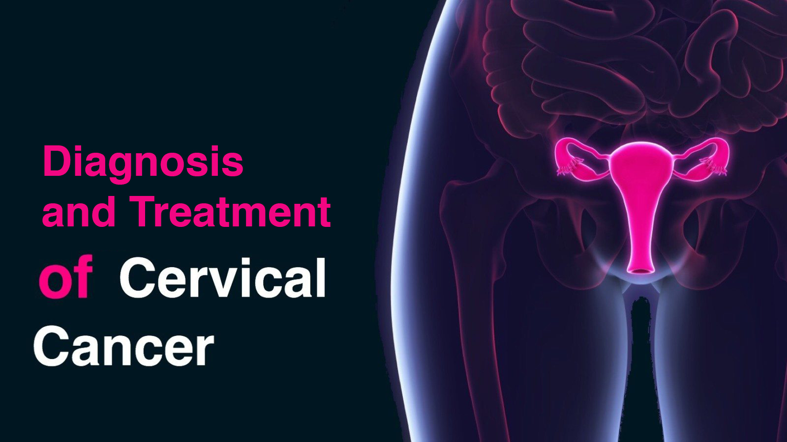 Cervical Cancer Diagnosis And Assessment Gtak Health